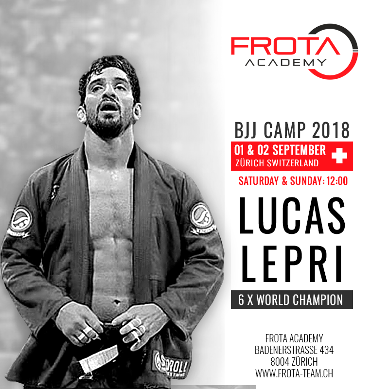 BJJ-CAMP LUCAS LEPRI – 1&2 SEPTEMBER 2018